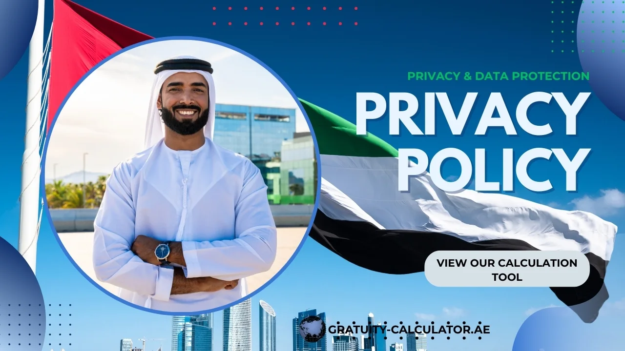 UAE privacy policy banner for gratuity calculator UAE with UAE flag
